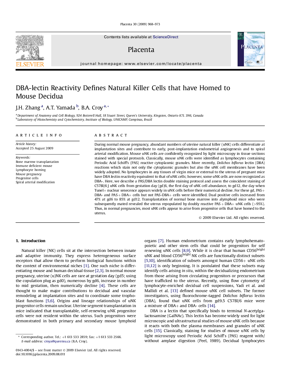 DBA-lectin Reactivity Defines Natural Killer Cells that have Homed to Mouse Decidua