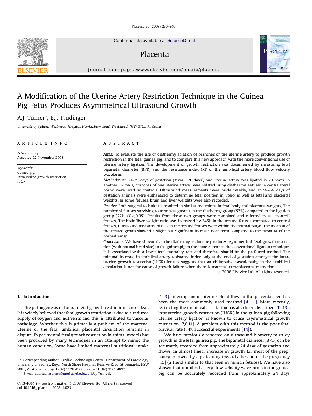 A Modification of the Uterine Artery Restriction Technique in the Guinea Pig Fetus Produces Asymmetrical Ultrasound Growth