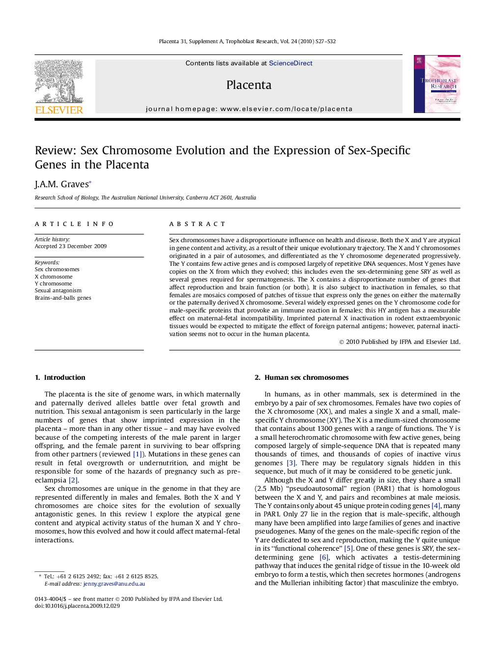 Review: Sex Chromosome Evolution and the Expression of Sex-Specific Genes in the Placenta