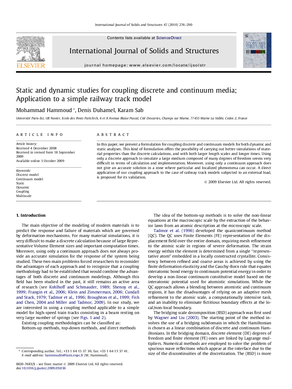 Static and dynamic studies for coupling discrete and continuum media; Application to a simple railway track model