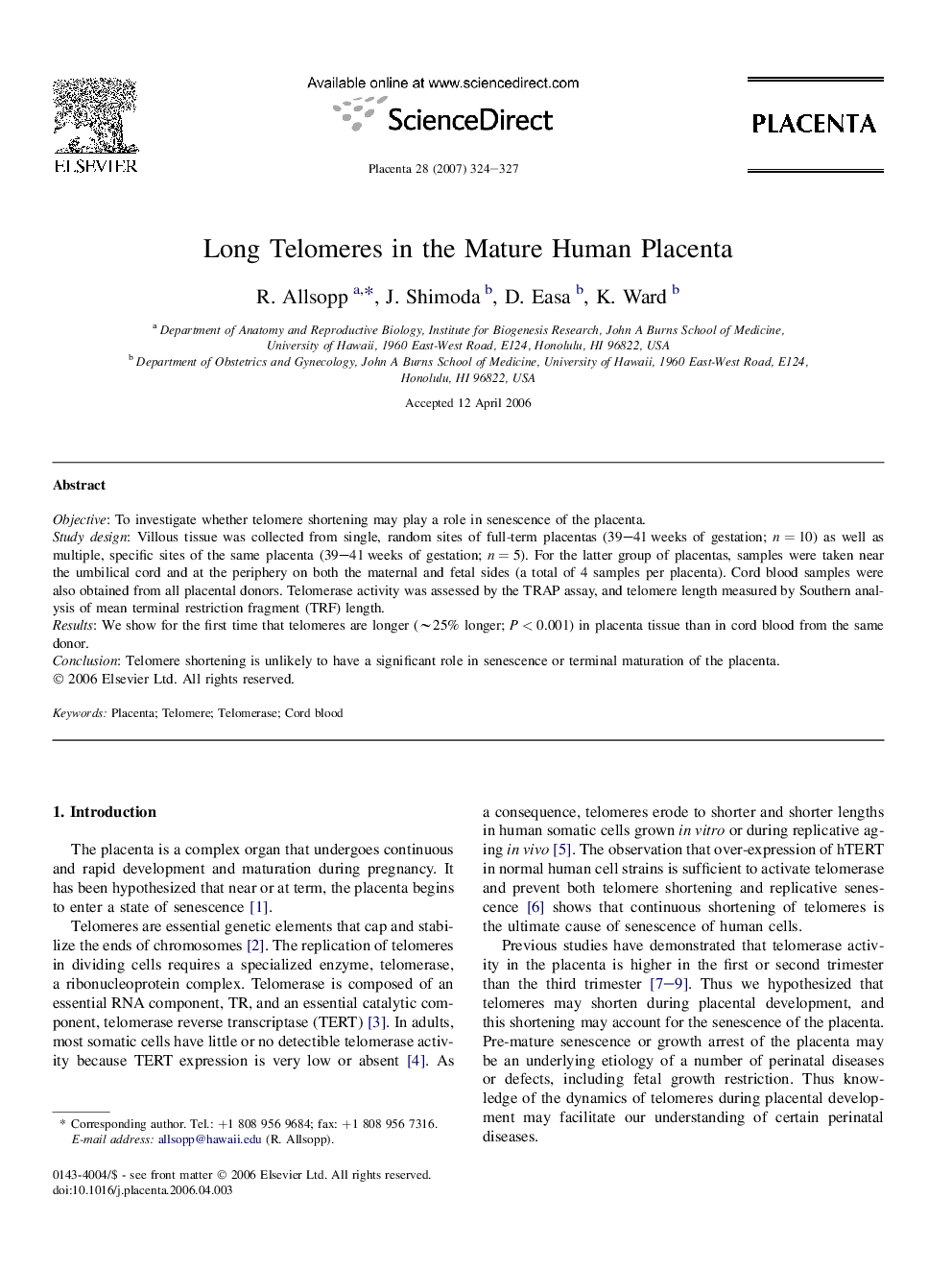 Long Telomeres in the Mature Human Placenta