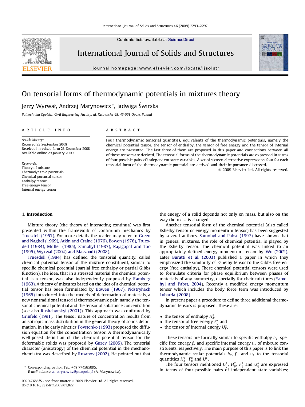 On tensorial forms of thermodynamic potentials in mixtures theory