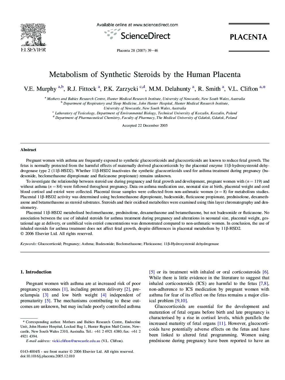 Metabolism of Synthetic Steroids by the Human Placenta