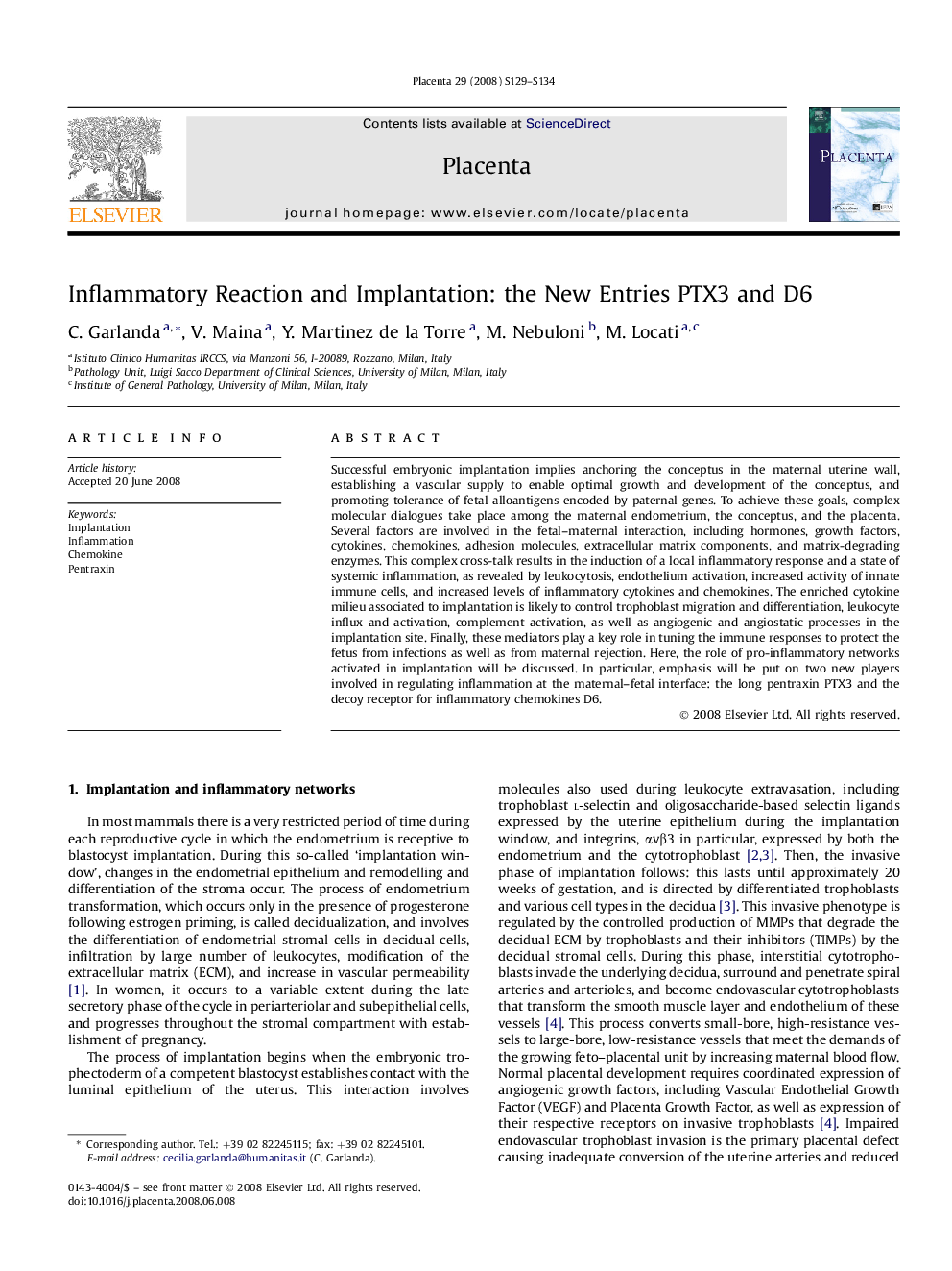 Inflammatory Reaction and Implantation: the New Entries PTX3 and D6