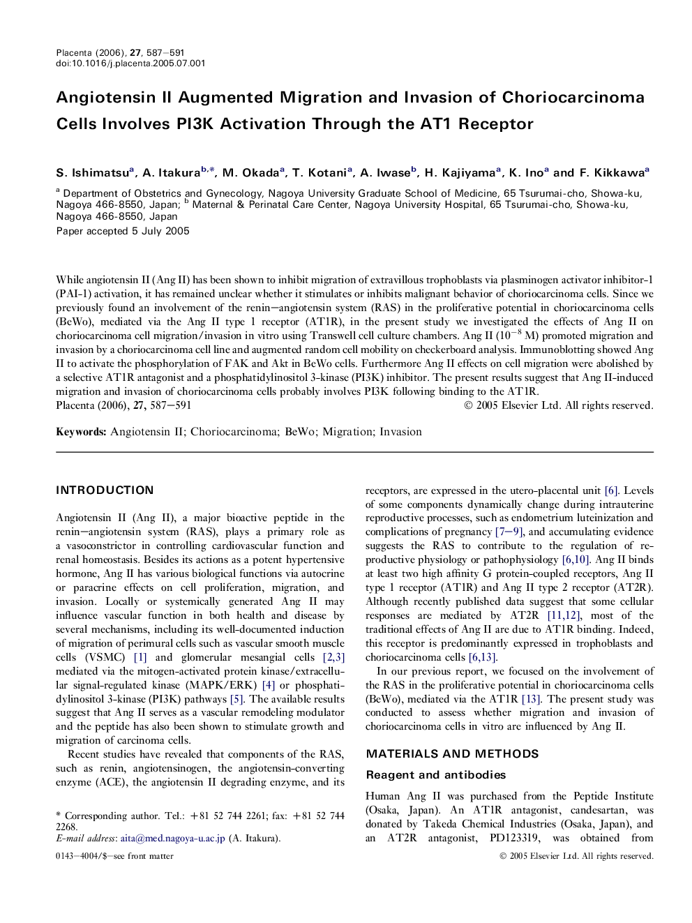 Angiotensin II Augmented Migration and Invasion of Choriocarcinoma Cells Involves PI3K Activation Through the AT1 Receptor