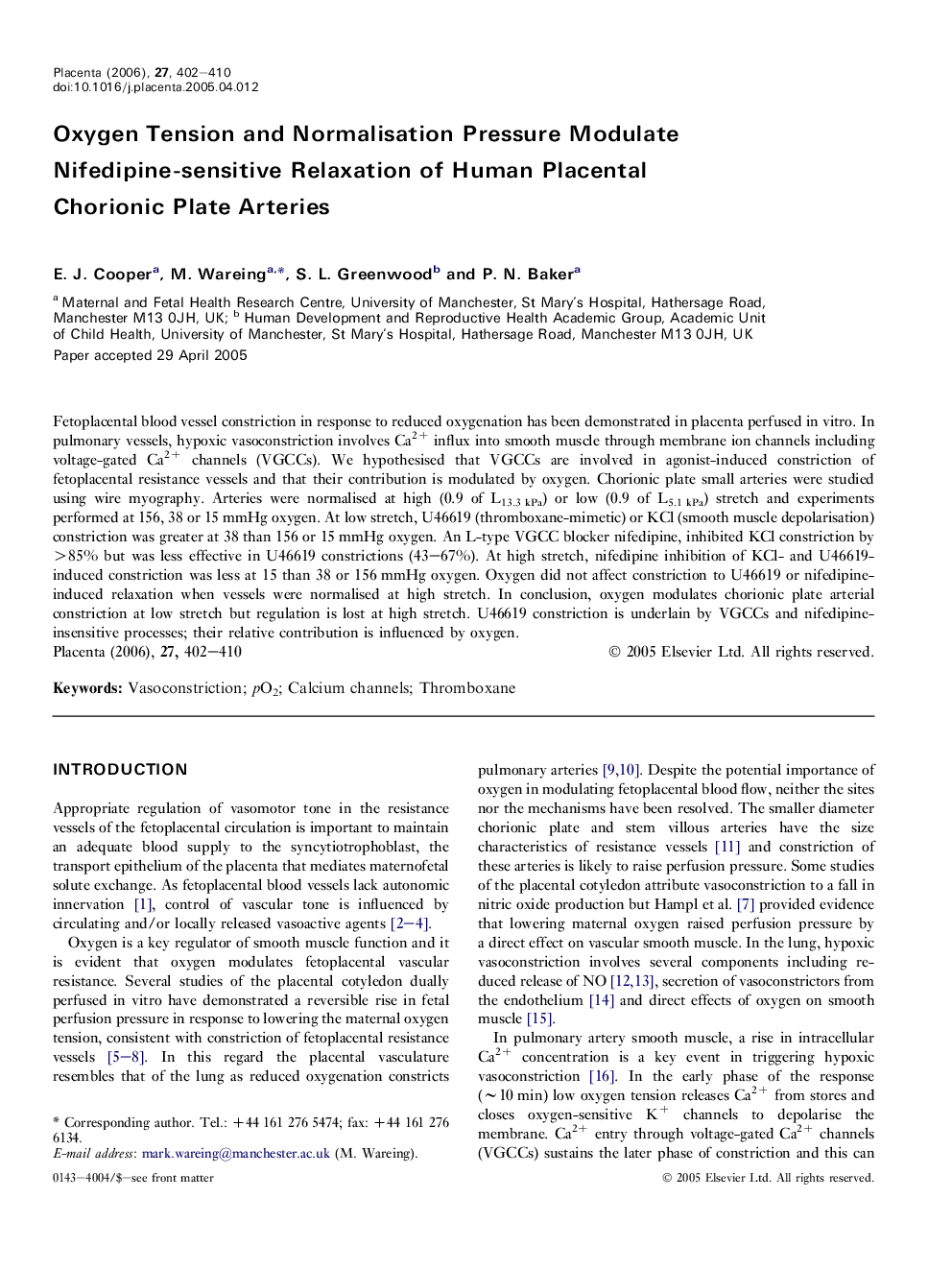 Oxygen Tension and Normalisation Pressure Modulate Nifedipine-sensitive Relaxation of Human Placental Chorionic Plate Arteries