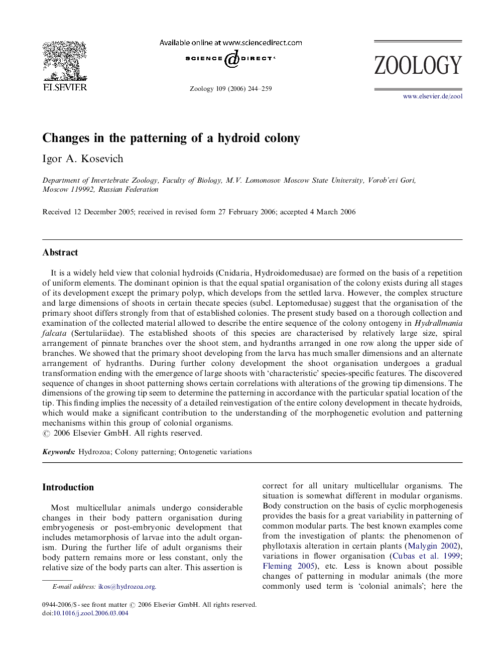 Changes in the patterning of a hydroid colony