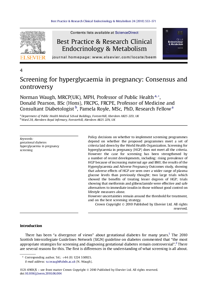 Screening for hyperglycaemia in pregnancy: Consensus and controversy