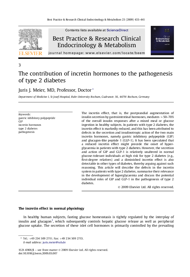 The contribution of incretin hormones to the pathogenesis of type 2 diabetes