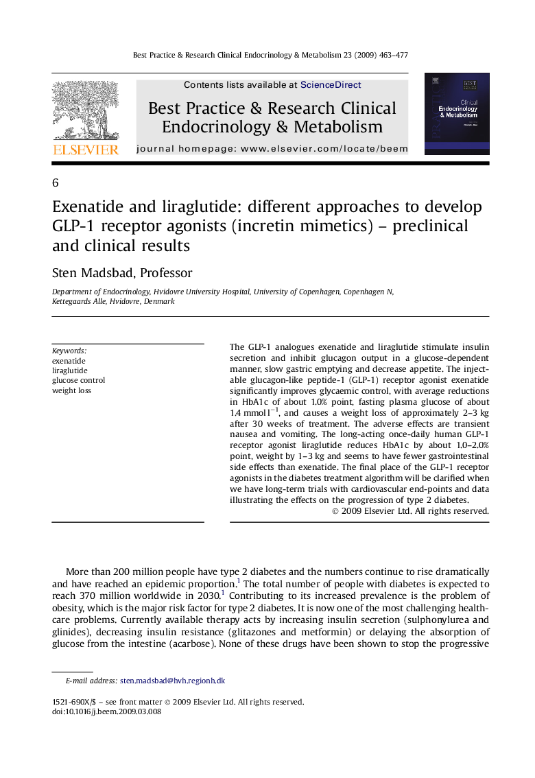 Exenatide and liraglutide: different approaches to develop GLP-1 receptor agonists (incretin mimetics) – preclinical and clinical results