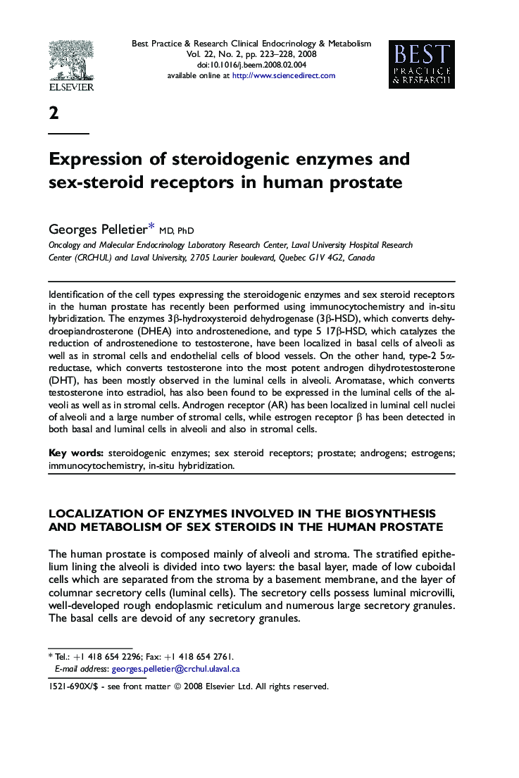 Expression of steroidogenic enzymes and sex-steroid receptors in human prostate