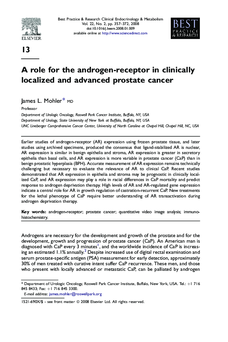 A role for the androgen-receptor in clinically localized and advanced prostate cancer