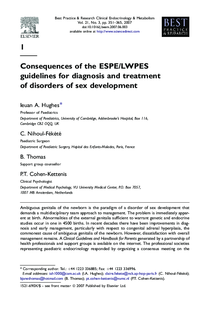 Consequences of the ESPE/LWPES guidelines for diagnosis and treatment of disorders of sex development