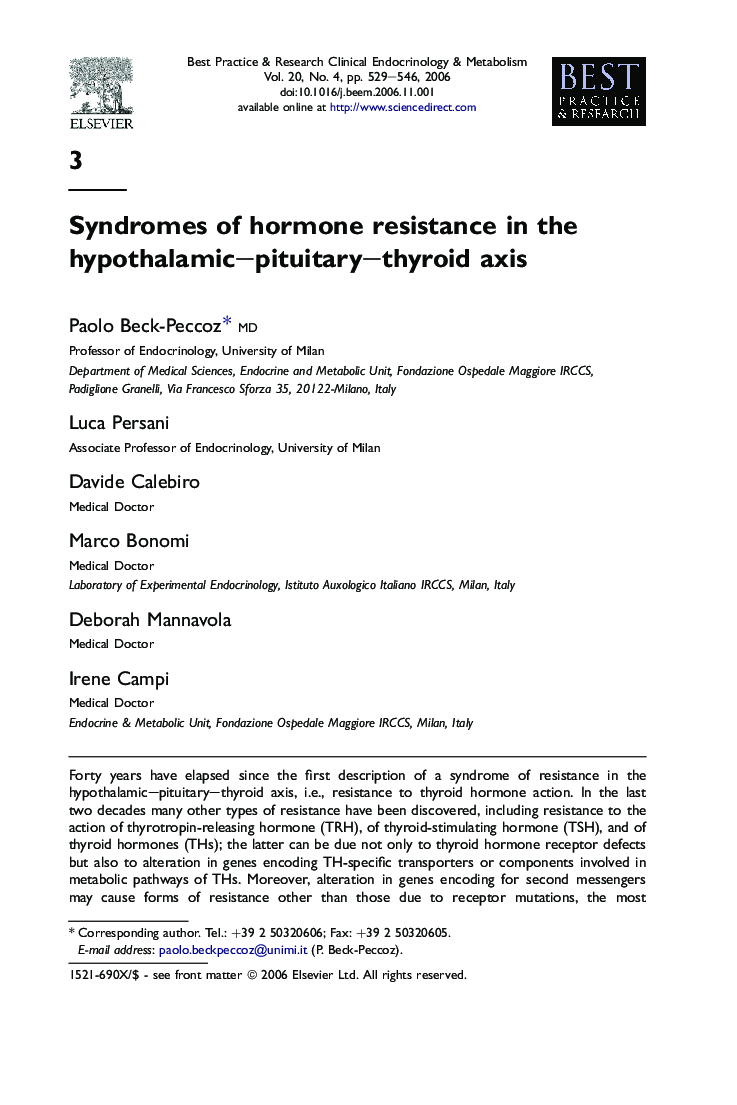 Syndromes of hormone resistance in the hypothalamic–pituitary–thyroid axis