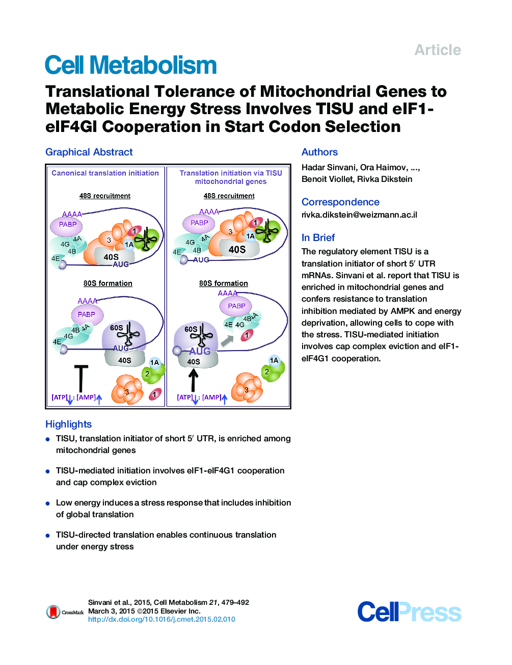 عکس صفحه اول مقاله: Translational Tolerance of Mitochondrial Genes to Metabolic Energy Stress Involves TISU and eIF1-eIF4GI Cooperation in Start Codon Selection Translational Tolerance of Mitochondrial Genes to Metabolic Energy Stress Involves TISU and eIF1-eIF4GI Cooperation in Start Codon Selection