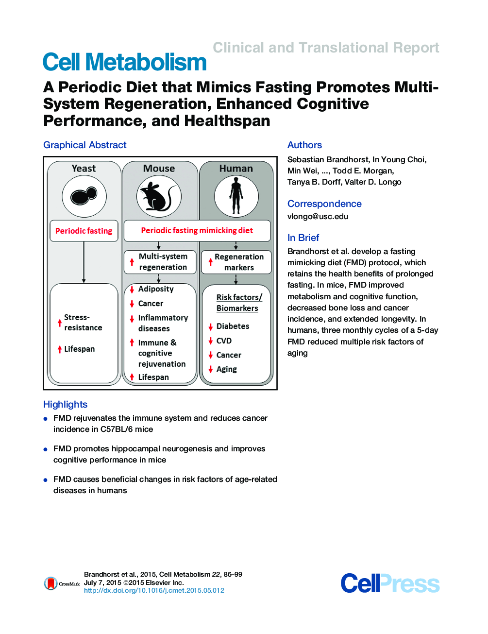 A Periodic Diet that Mimics Fasting Promotes Multi-System Regeneration, Enhanced Cognitive Performance, and Healthspan