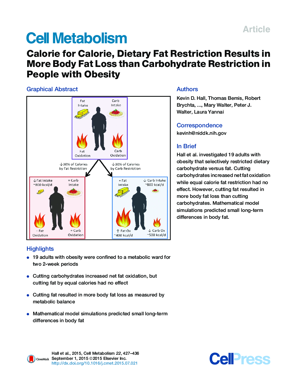 Calorie for Calorie, Dietary Fat Restriction Results in More Body Fat Loss than Carbohydrate Restriction in People with Obesity