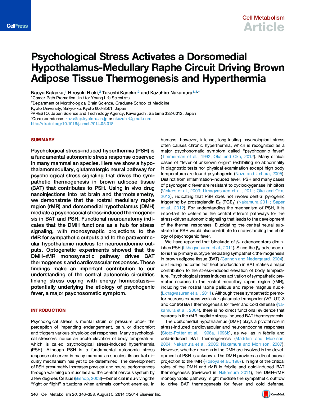 Psychological Stress Activates a Dorsomedial Hypothalamus-Medullary Raphe Circuit Driving Brown Adipose Tissue Thermogenesis and Hyperthermia