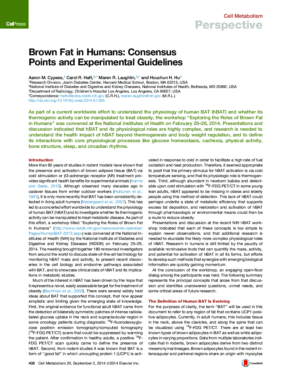 Brown Fat in Humans: Consensus Points and Experimental Guidelines