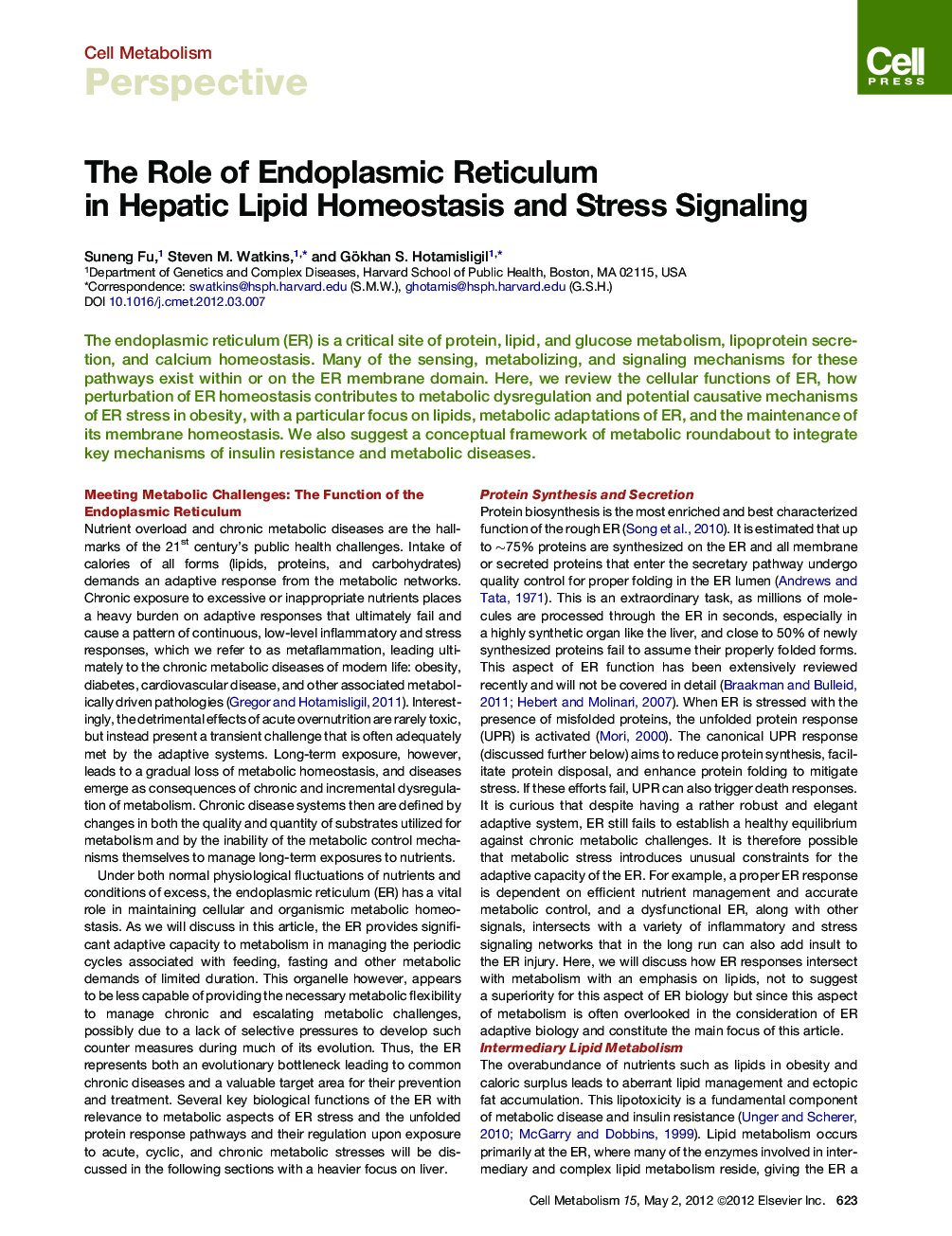 The Role of Endoplasmic Reticulum in Hepatic Lipid Homeostasis and Stress Signaling