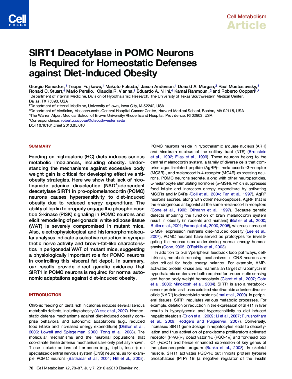 عکس صفحه اول مقاله: SIRT1 Deacetylase in POMC Neurons Is Required for Homeostatic Defenses against Diet-Induced Obesity SIRT1 Deacetylase in POMC Neurons Is Required for Homeostatic Defenses against Diet-Induced Obesity