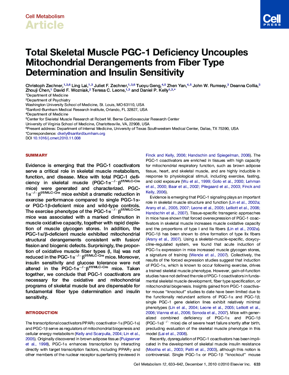 Total Skeletal Muscle PGC-1 Deficiency Uncouples Mitochondrial Derangements from Fiber Type Determination and Insulin Sensitivity
