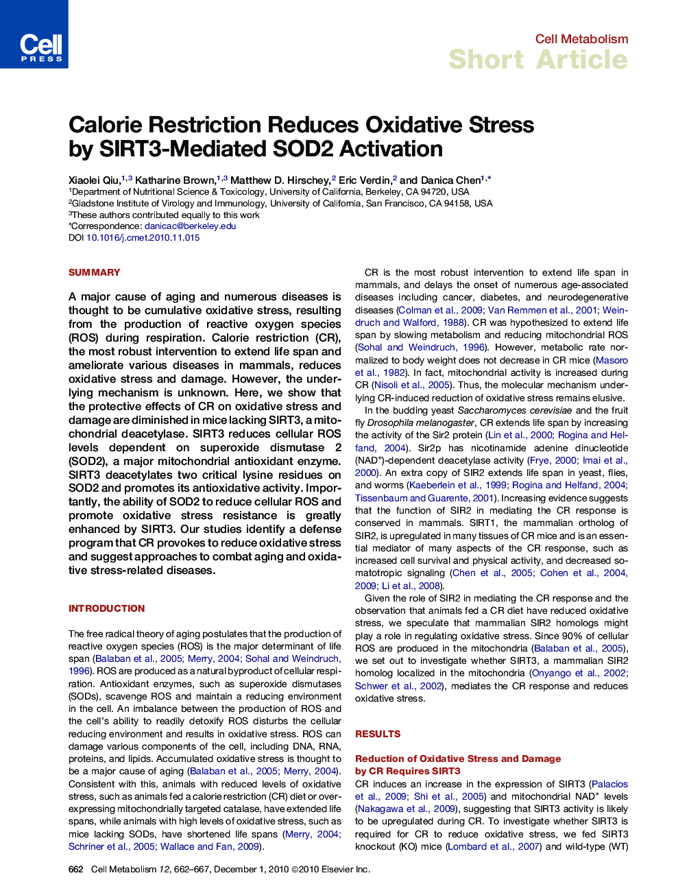 Calorie Restriction Reduces Oxidative Stress by SIRT3-Mediated SOD2 Activation