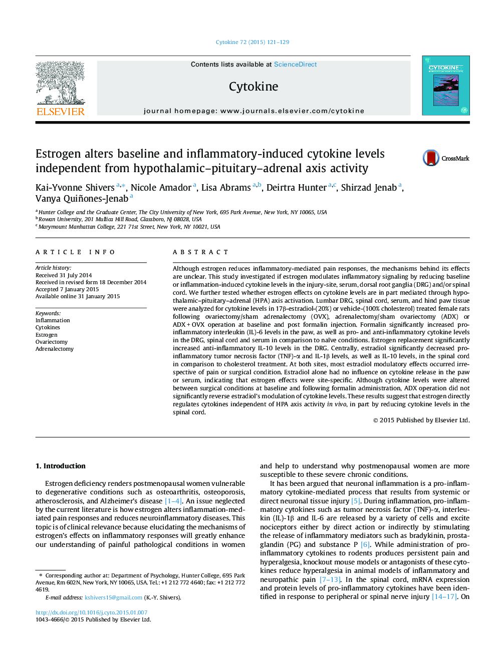 Estrogen alters baseline and inflammatory-induced cytokine levels independent from hypothalamic–pituitary–adrenal axis activity