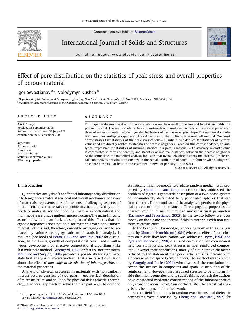 Effect of pore distribution on the statistics of peak stress and overall properties of porous material