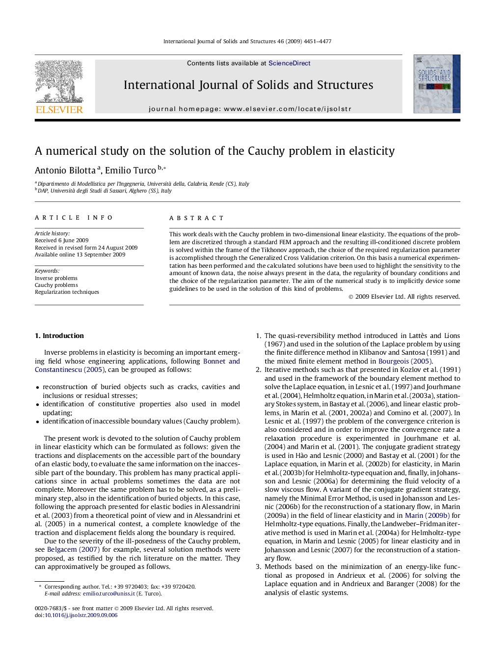 A numerical study on the solution of the Cauchy problem in elasticity