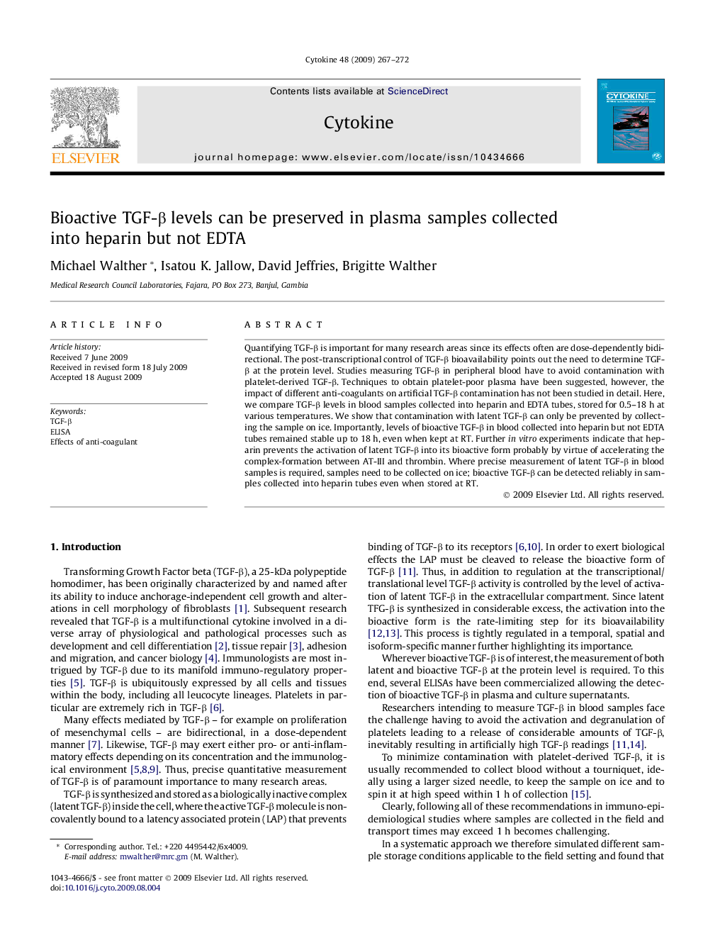 Bioactive TGF-β levels can be preserved in plasma samples collected into heparin but not EDTA