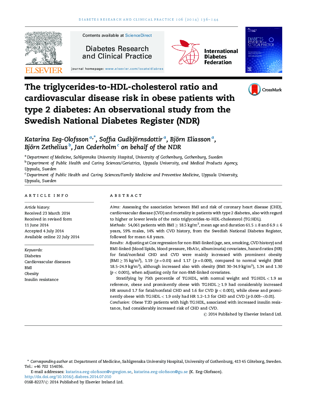 The triglycerides-to-HDL-cholesterol ratio and cardiovascular disease risk in obese patients with type 2 diabetes: An observational study from the Swedish National Diabetes Register (NDR)