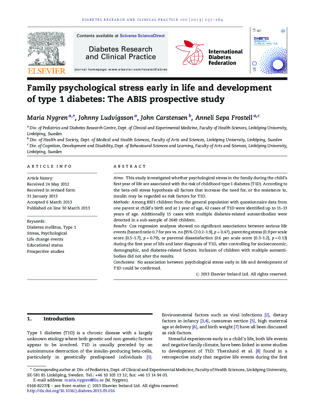 Family psychological stress early in life and development of type 1 diabetes: The ABIS prospective study