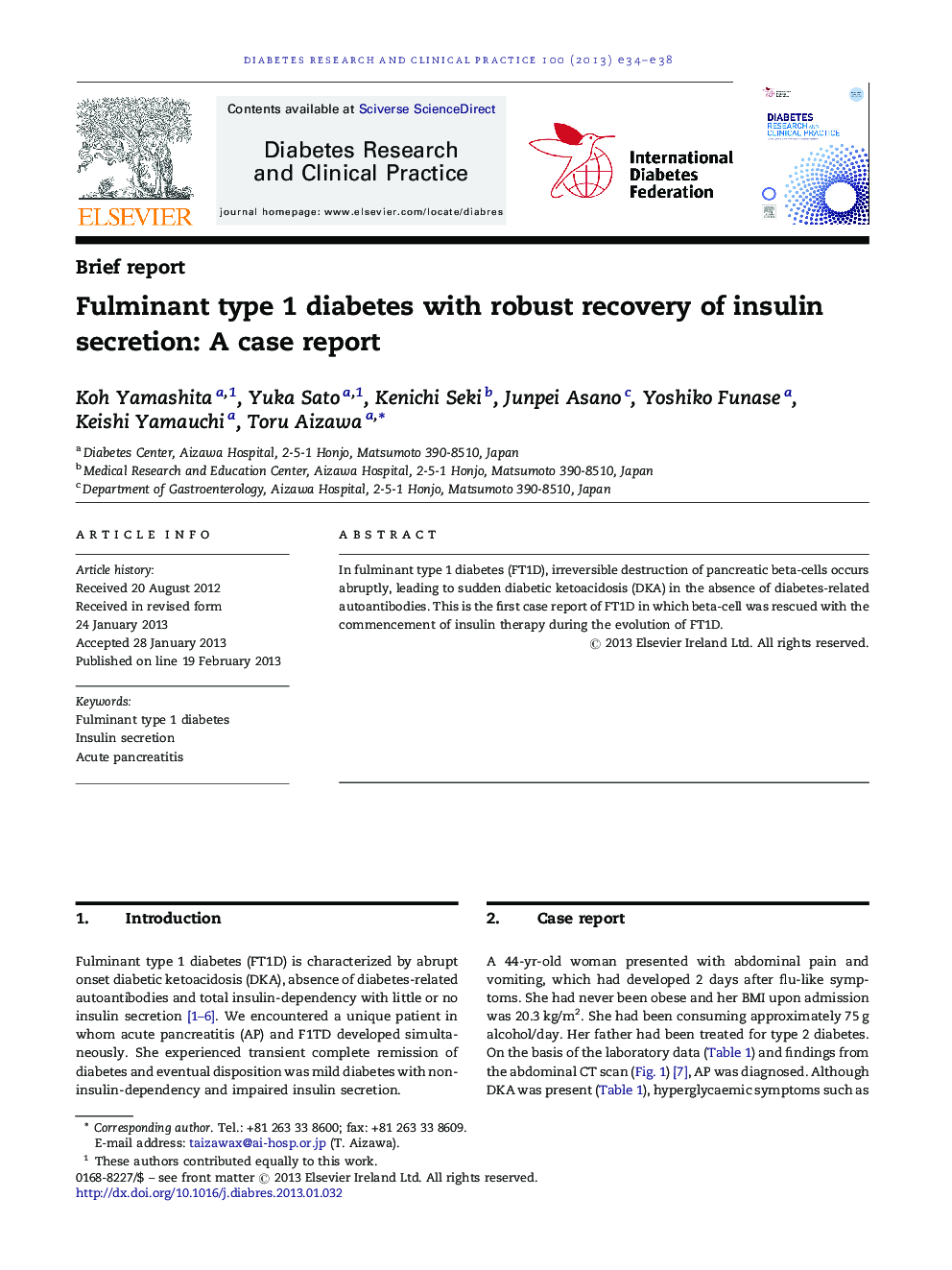 Fulminant type 1 diabetes with robust recovery of insulin secretion: A case report