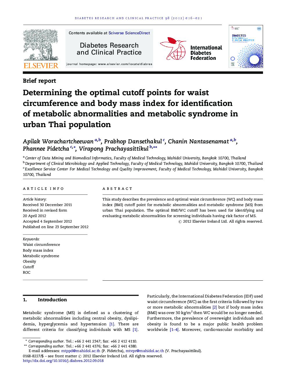 Determining the optimal cutoff points for waist circumference and body mass index for identification of metabolic abnormalities and metabolic syndrome in urban Thai population