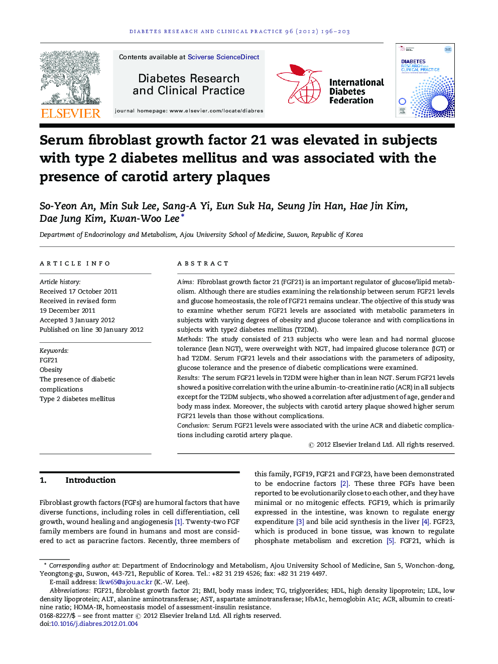 Serum fibroblast growth factor 21 was elevated in subjects with type 2 diabetes mellitus and was associated with the presence of carotid artery plaques