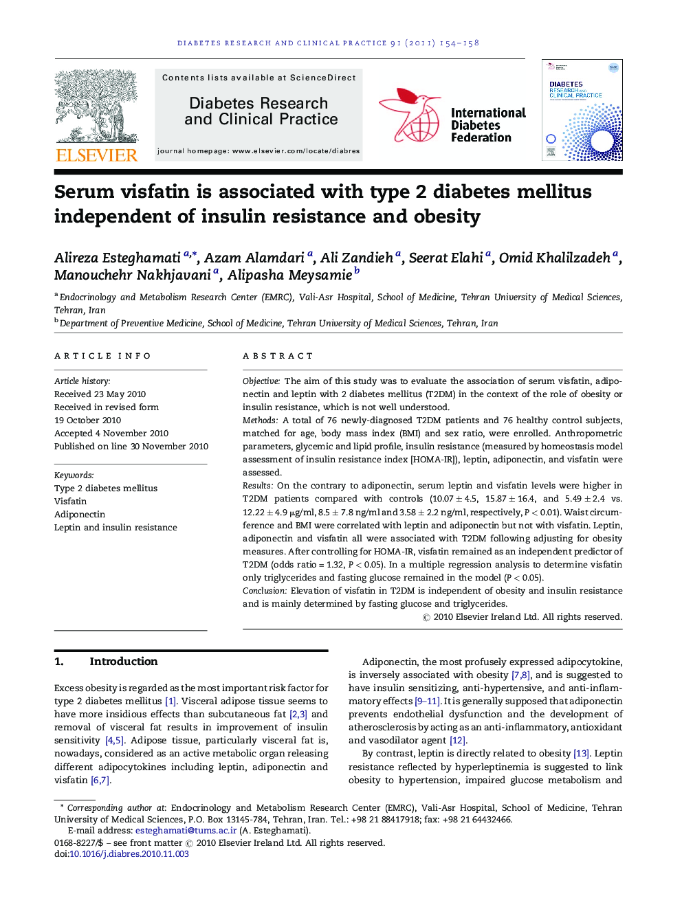 Serum visfatin is associated with type 2 diabetes mellitus independent of insulin resistance and obesity