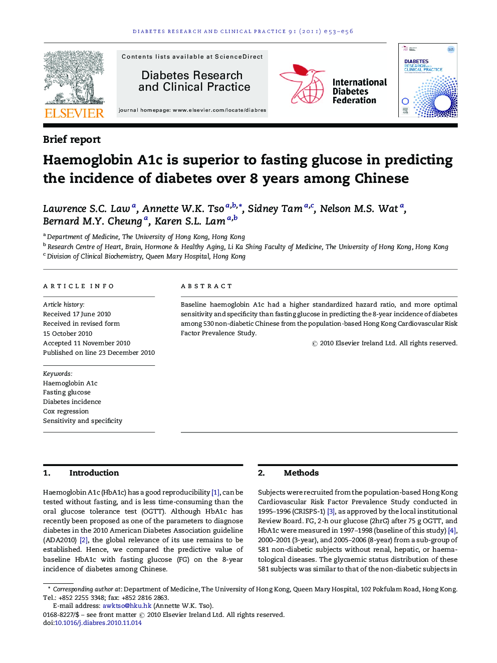 Haemoglobin A1c is superior to fasting glucose in predicting the incidence of diabetes over 8 years among Chinese