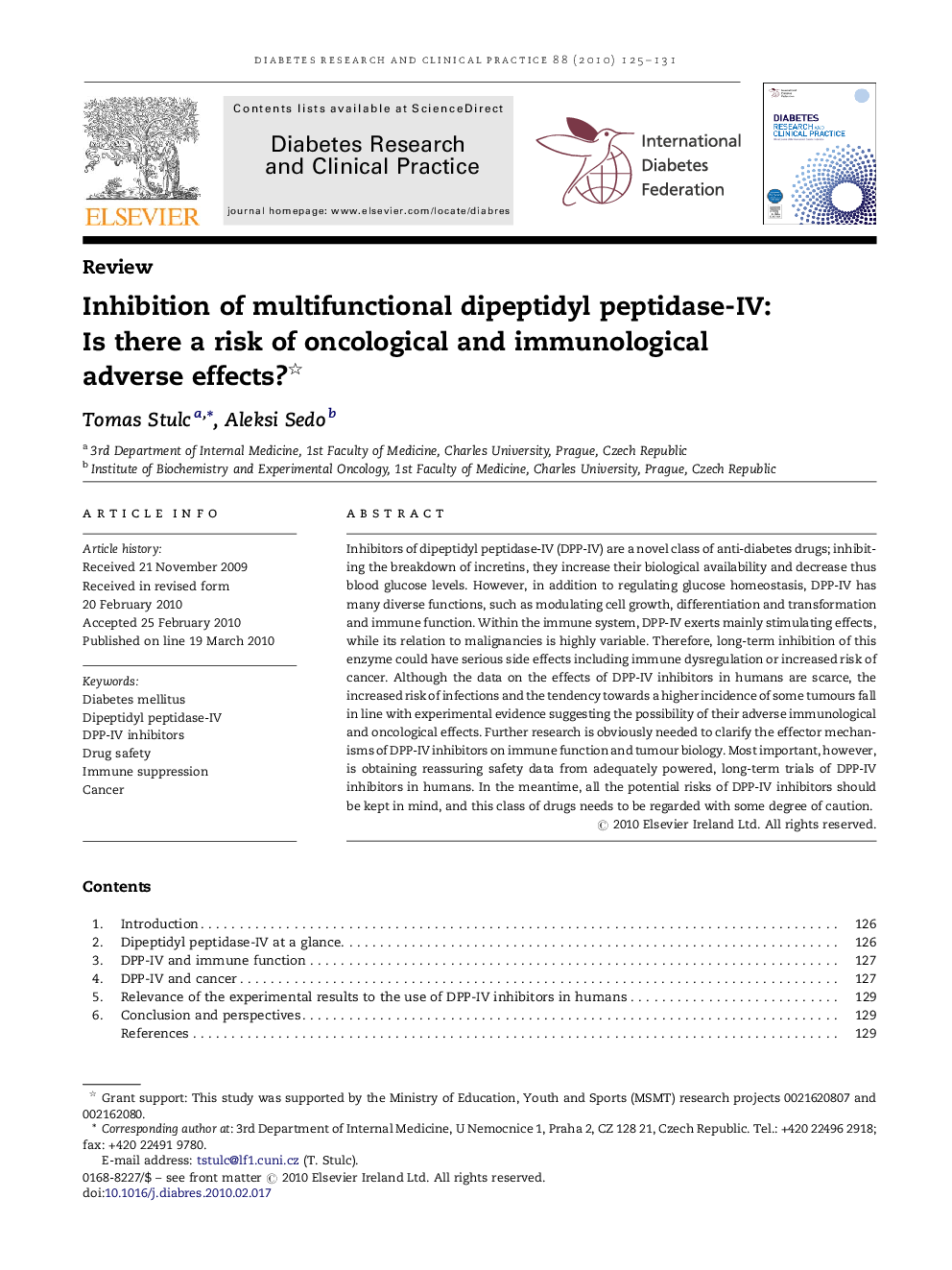 Inhibition of multifunctional dipeptidyl peptidase-IV: Is there a risk of oncological and immunological adverse effects? 