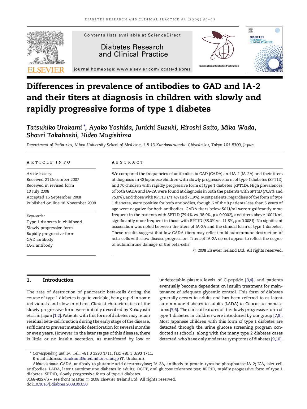 Differences in prevalence of antibodies to GAD and IA-2 and their titers at diagnosis in children with slowly and rapidly progressive forms of type 1 diabetes