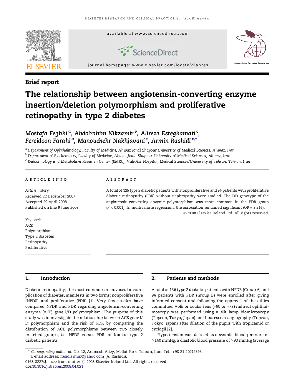 The relationship between angiotensin-converting enzyme insertion/deletion polymorphism and proliferative retinopathy in type 2 diabetes