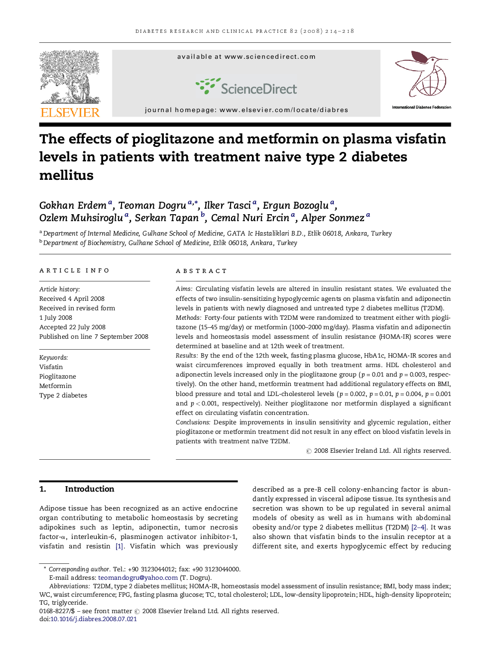 The effects of pioglitazone and metformin on plasma visfatin levels in patients with treatment naive type 2 diabetes mellitus