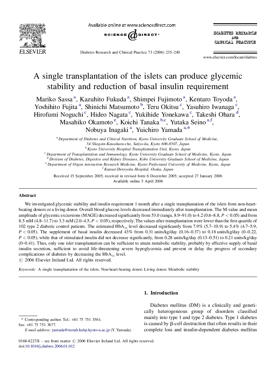 A single transplantation of the islets can produce glycemic stability and reduction of basal insulin requirement