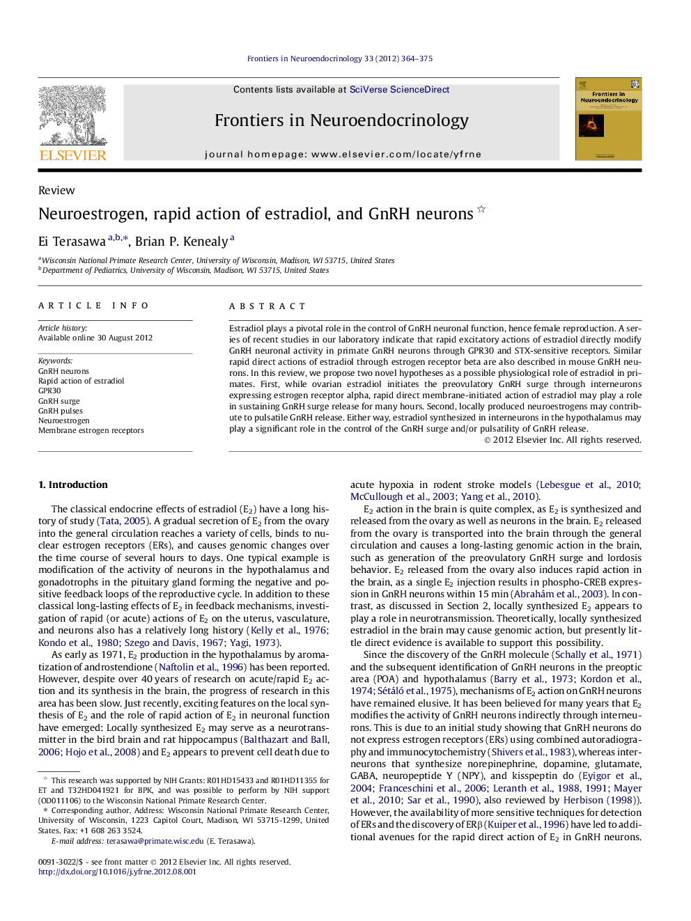 Neuroestrogen, rapid action of estradiol, and GnRH neurons 