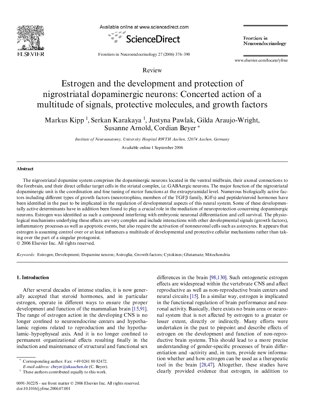 Estrogen and the development and protection of nigrostriatal dopaminergic neurons: Concerted action of a multitude of signals, protective molecules, and growth factors