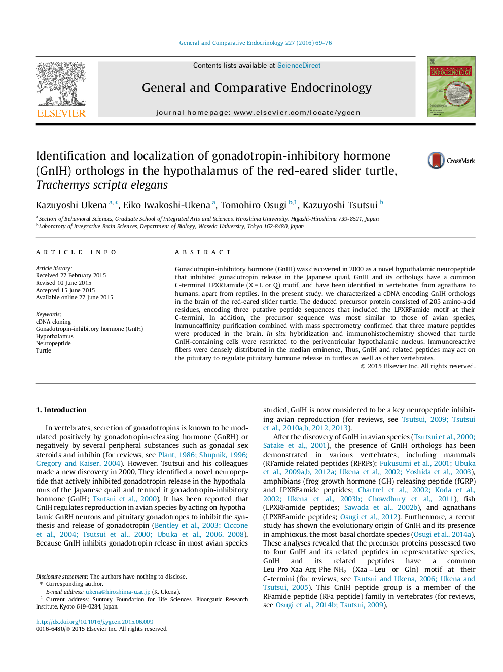 Identification and localization of gonadotropin-inhibitory hormone (GnIH) orthologs in the hypothalamus of the red-eared slider turtle, Trachemys scripta elegans 