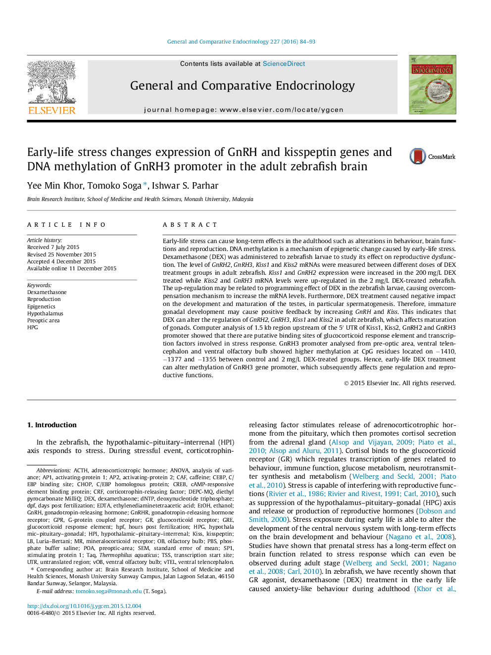 Early-life stress changes expression of GnRH and kisspeptin genes and DNA methylation of GnRH3 promoter in the adult zebrafish brain