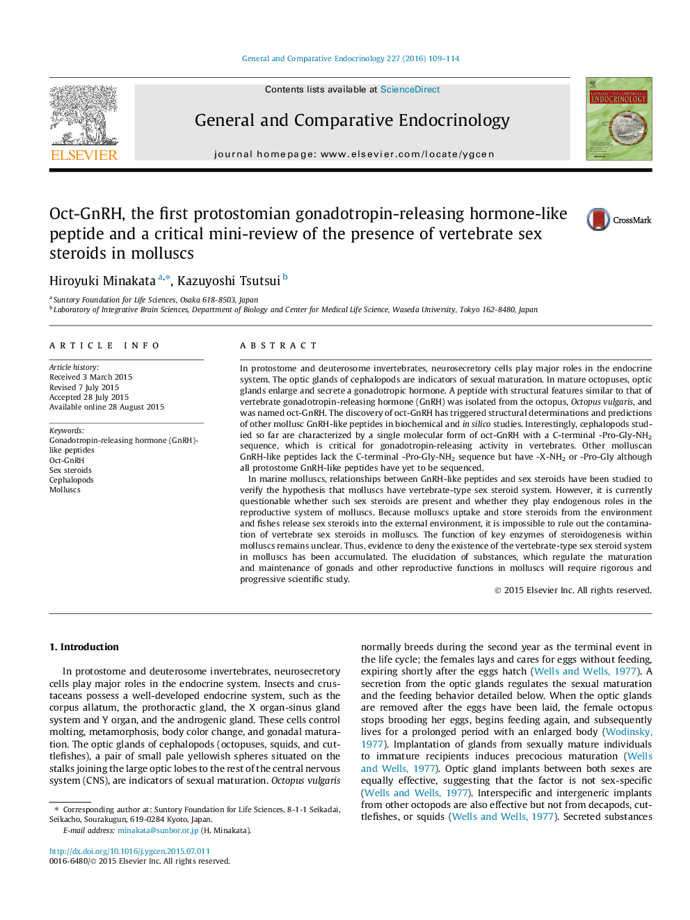 Oct-GnRH, the first protostomian gonadotropin-releasing hormone-like peptide and a critical mini-review of the presence of vertebrate sex steroids in molluscs