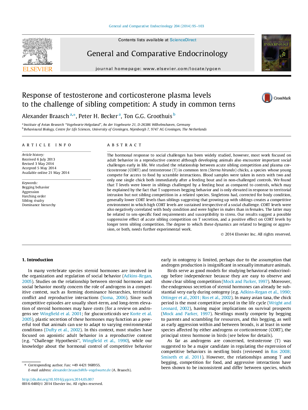 Response of testosterone and corticosterone plasma levels to the challenge of sibling competition: A study in common terns