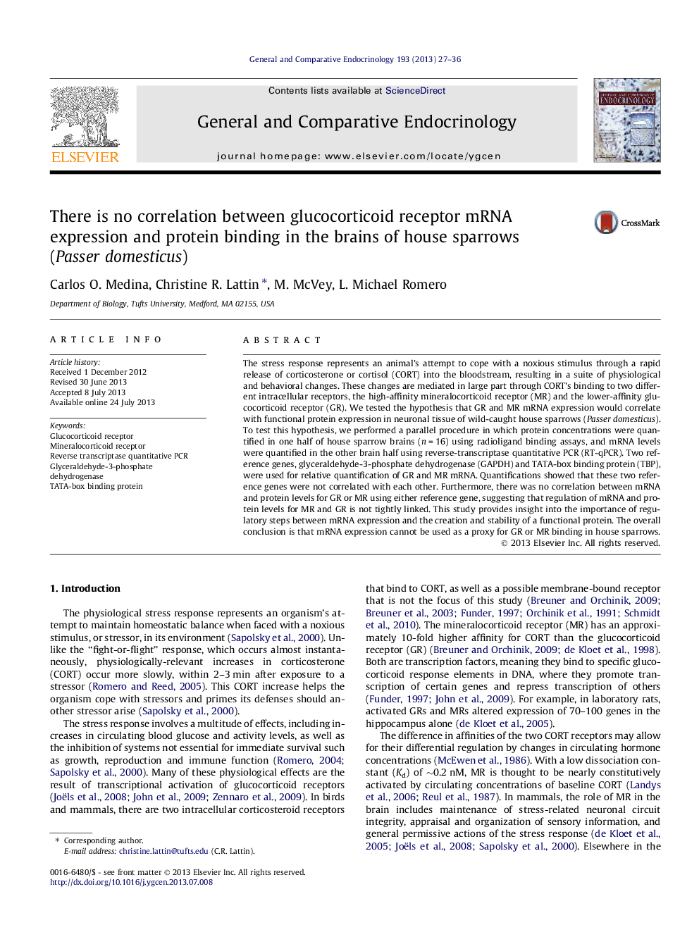 There is no correlation between glucocorticoid receptor mRNA expression and protein binding in the brains of house sparrows (Passer domesticus)